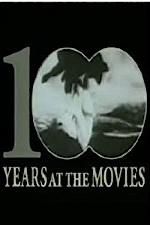 Постер 100 Years at the Movies